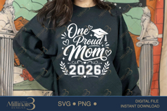 One Proud Mom 2026 SVG PNG, Graduation Mom Shirt Design Product Image 4