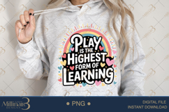 Play is The Highest Form of Learning PNG|Daycare Provider Su Product Image 4