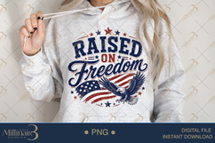 Raised on Freedom PNG, Patriotic Eagle Sublimation Design Product Image 4