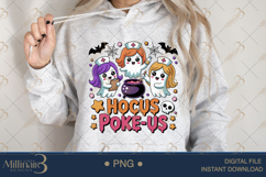 Hocus Poke Us Nurse PNG |Funny Witchy Halloween Sublimation Product Image 4