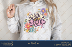 Mom Life Is The Best Life PNG, Colorful Floral Mama Design, Product Image 4