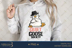Quiet Goose Society PNG, Funny Introvert Goose Sublimation D Product Image 4