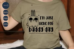 I'm just here for buddy day SVG PNG| Field Day Shirt SVG. Product Image 4