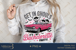 Get In Ghouls It’s My Bachelorelle Party | Spooky Bridal Product Image 4