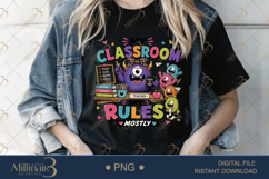 My Classroom My Rules Mostly PNG, Funny Teacher Monster Desi Product Image 4