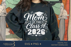Mom of the Class of 2026 SVG PNG, Proud Mom Graduation Product Image 4