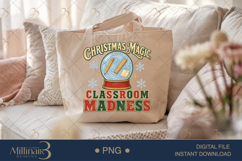 Christmas Magic Classroom Madness PNG, Funny Teacher Christm Product Image 5