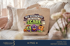 My Students Are The Real Scare PNG, Funny Halloween Teacher Product Image 5