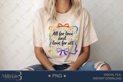 All for Love and Love for All PNG| Pride Sublimation Design Product Image 5