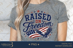 Raised on Freedom PNG, Patriotic Eagle Sublimation Design Product Image 5
