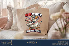 Red White And Slightly Feral PNG, Funny Patriotic Goose Subl Product Image 5