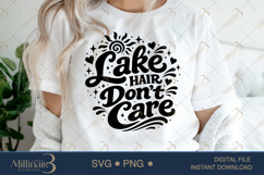 Lake Hair Don’t Care SVG PNG, Funny Lake Vacation Shirt Desi Product Image 5