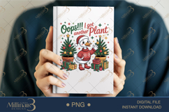 Oops I Got Another Plant PNG | Funny Duck Christmas Clipart Product Image 5