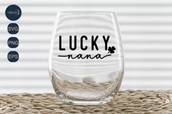 Lucky Nana Shamrock SVG|Funny St Patricks Day Svg| Mom Product Image 5