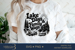 Lake Days &amp; Family Ways SVG PNG, Funny Family Lake Vacation Product Image 5