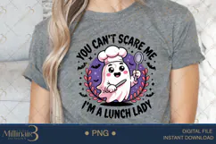 You Can’t Scare Me I’m a Lunch Lady PNG |SFunny Halloween Product Image 5