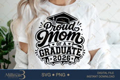 Proud Mom of a Graduate 2026 SVG PNG, Graduation Mom Shirt D Product Image 5