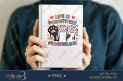 Life is Pawsitively Meowvelous PNG | Cute Cat Paws Clipart Product Image 5
