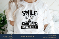 Smile It Confuses Management SVG PNG, Funny Work Quote Digit Product Image 5