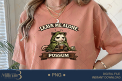 Leave Me Alone Possum PNG, Funny Introvert Possum Sublimatio Product Image 5