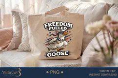 Freedom Fueled Goose PNG, Funny Patriotic Goose Sublimation Product Image 5