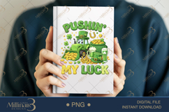 Pushin My Luck PNG, St Patricks Day Tractor Design, Funny Fa Product Image 5