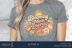 Blooming Mom Energy PNG, Watercolor Floral Mama Design, Boho Product Image 5