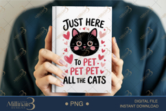 ust Here to Pet All The Cats PNG | Cute Black Cat Clipart wi Product Image 5