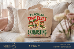 Teaching Tiny Elves Is Exhausting PNG, Funny Teacher Christm Product Image 5