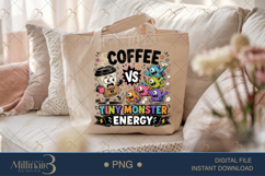 Coffee vs Tiny Monster Energy PNG, Funny Teacher Shirt Desig Product Image 5