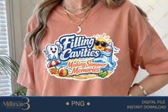 Filling Cavities Making Summer Memories PNG, Funny Dental Product Image 4