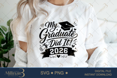 My Graduate Did It 2026 SVG PNG, Proud Family Graduation Product Image 5