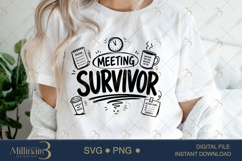 Meeting Survivor SVG PNG, Funny Office Quote Digital Downloa Product Image 5