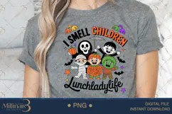 I Smell Children Halloween Lunch Lady PNG|Funny School Cafe Product Image 5