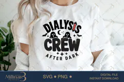 Dialysis Crew After Dark SVG PNG, Funny Dialysis Nurse Hallo Product Image 5