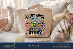 Every Pencil Tells a Different Story PNG, Funny Teacher Shir Product Image 5