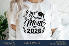 One Proud Mom 2026 SVG PNG, Graduation Mom Shirt Design Product Image 5