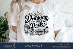 Drinking by the Dock SVG PNG, Funny Lake Vacation Shirt Desi Product Image 5