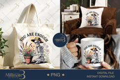You Are Enough Skeleton PNG | Farm Lover Gothic Clipart Product Image 6