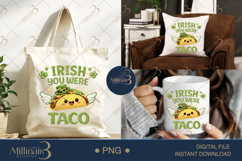 Irish You Were Taco PNG, Funny St Patricks Day Taco Clipart Product Image 6