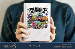 Five Minutes Into the Day Chaos Achieved PNG, Funny Teacher Product Image 6
