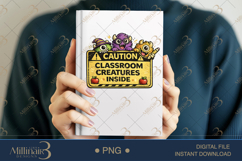Caution Classroom Creatures Inside PNG, Funny Halloween Teac Product Image 5