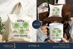 Lucky To Be Your Teacher PNG, St Patricks Day Teacher Shamro Product Image 6