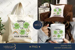 Lucky To Be Your Teacher PNG, St Patricks Day Teacher Shamro Product Image 6