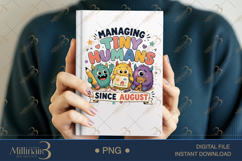 Managing Tiny Humans Since August PNG, Cute Teacher Design w Product Image 6