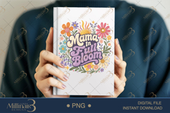 Mama In Full Bloom PNG, Watercolor Floral Motherhood Design Product Image 6