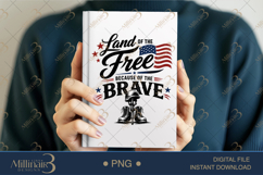 Land of the Free Because of the Brave PNG, Patriotic Militar Product Image 4