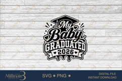 My Baby Graduated 2026 SVG PNG, Proud Mom Graduation Design, Product Image 6