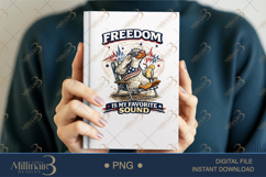 reedom Is My Favorite Sound PNG, Funny Patriotic Goose Subli Product Image 6