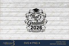 Thats My Graduate 2026 SVG PNG, Graduation Shirt Design Product Image 6